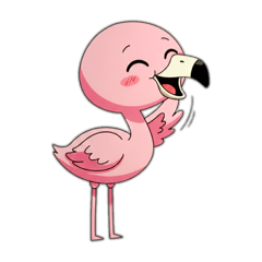 Flamingos are my everything.