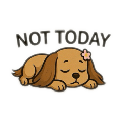 Weenie the doggie, not today puppy.