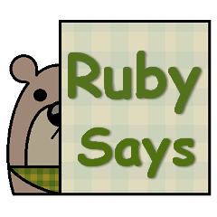 Ruby Says