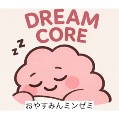 DREAM CORE stamp^_^