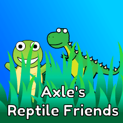 Axle's Reptile Friends