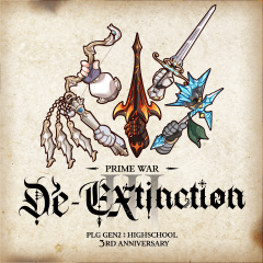 PLG HIGHSCHOOL PRIME WAR : DE-EXTINCTION