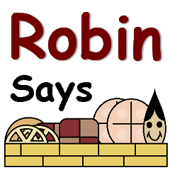 Robin Says