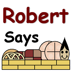 Robert Says