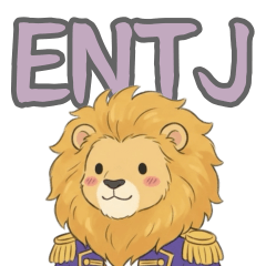 [ENTJ] The Bossy Lion