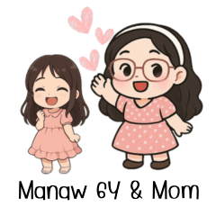 Mom and Manaw