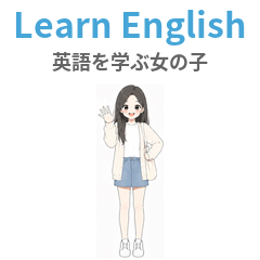 English Learner Girl - Daily Life