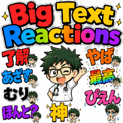Big Text Reactions