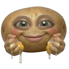 Just a Potato: Don't Mess With Me