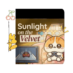 # sunlight on the velvet