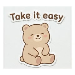 Take It Easy Bear Stickers
