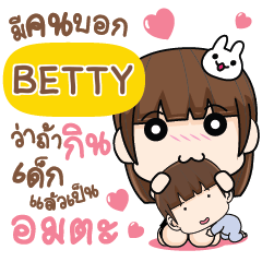 BETTY Let's love each other e