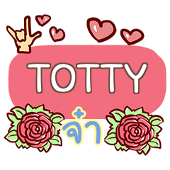 TOTTY what's up e