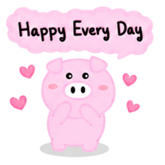 Happy Piggy : Happy with Everything