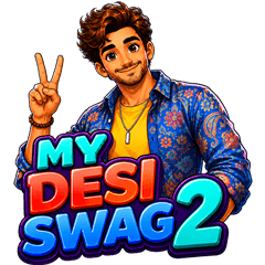 My Desi Swag 2