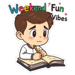 Weekend Fun Vibes