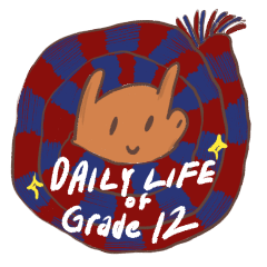 Daily Life of Grade 12