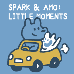 SPARK & AMO - LITTLE MOMENTS