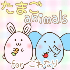 Egg animals for Kowatari san.