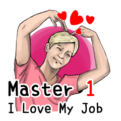 Master 1 - I Love My Job (New)