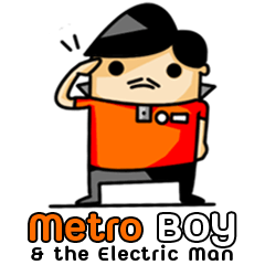 Metro Boy & the electric man