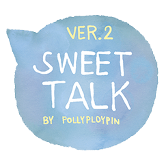 SWEET TALK #2 by pollyploypin