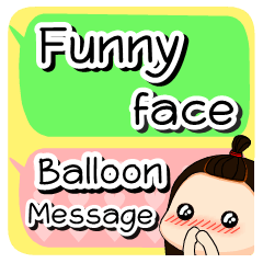 Funny Face Balloon Message (English)