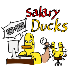 Salary Ducks - I do this for money -