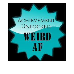 Achievement Unlocked 9