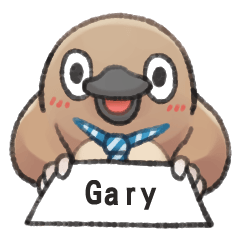 Unfriendly animals shout my name:Gary