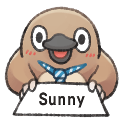 Unfriendly animal shout my name:Sunny