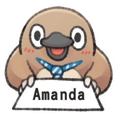 Unfriendly animals shout my name:Amanda