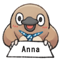 Unfriendly animals shout my name:Anna