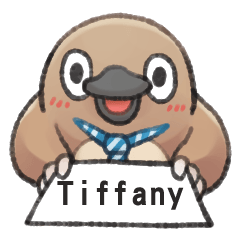 Unfriendly animals shout my name:Tiffany