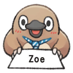 Unfriendly animals shout my name:Zoe