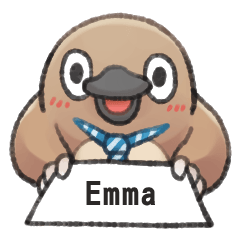 Unfriendly animals shout my name:Emma