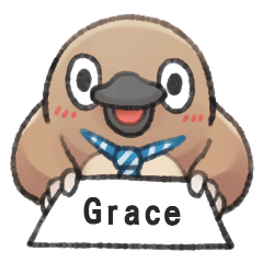 Unfriendly animals shout my name:Grace