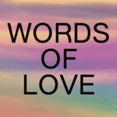 T.L.O.A.C. (WORDS OF LOVE)