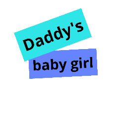 Daddy's babygirl