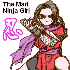 The Mad Ninja Girl