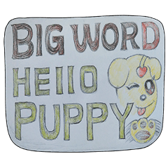 Hello puppy big word