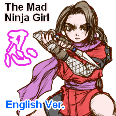 The Mad Ninja Girl (English version)