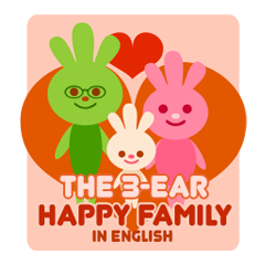 The 3-Ear Happy Family in English