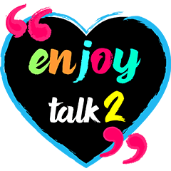 enjoy talk2