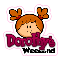 Dorothy's Weekend