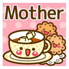 Use the stickers everyday "Mother"