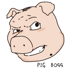 the pig BOSS