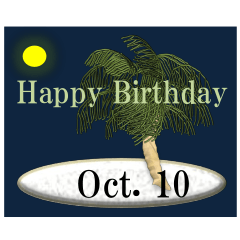 From the tropical island<Oct. birthday>