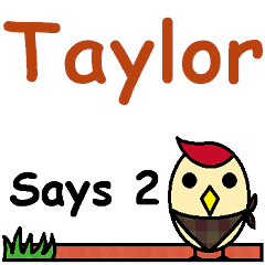 Taylor Says 2