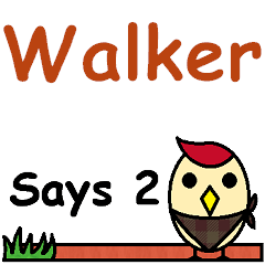 Walker Says 2